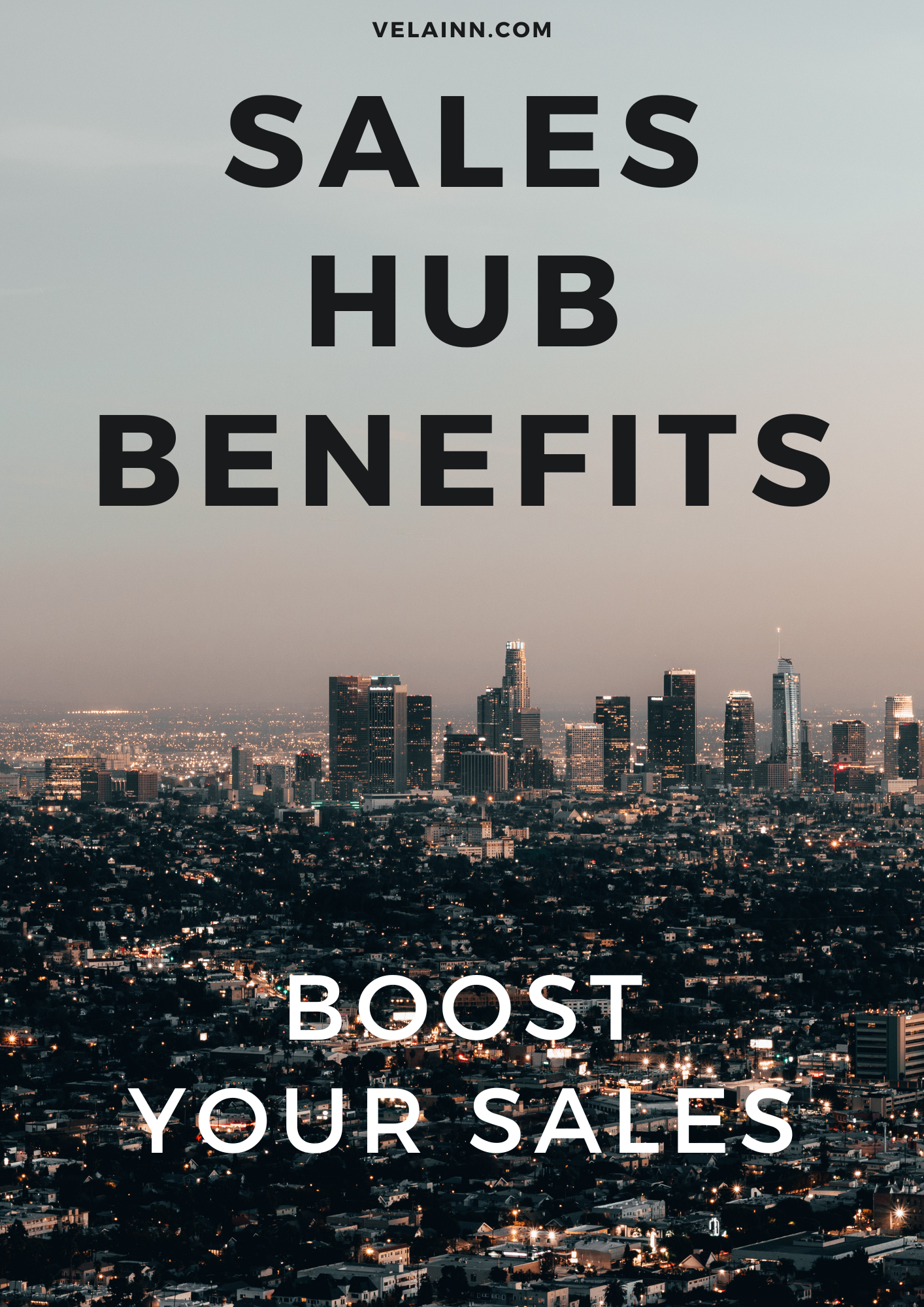 Sales Hub benefits