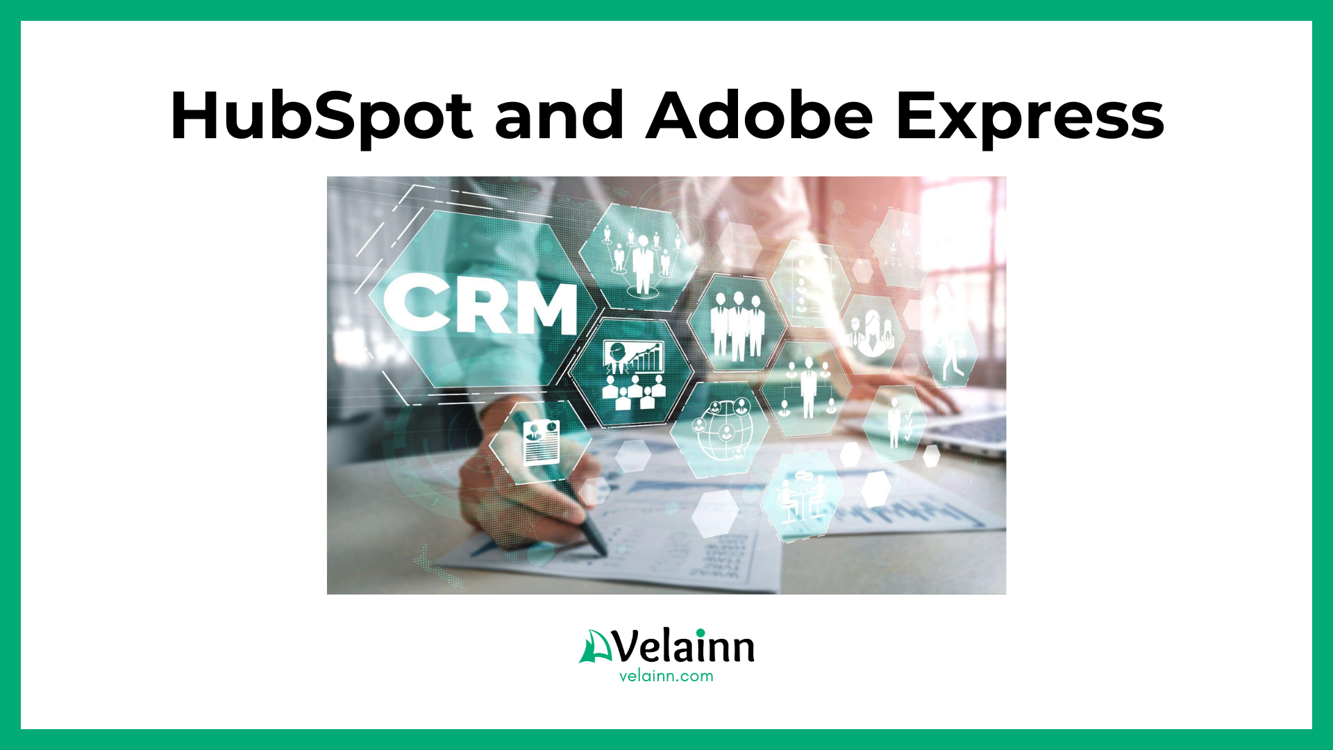 HubSpot and Adobe Express