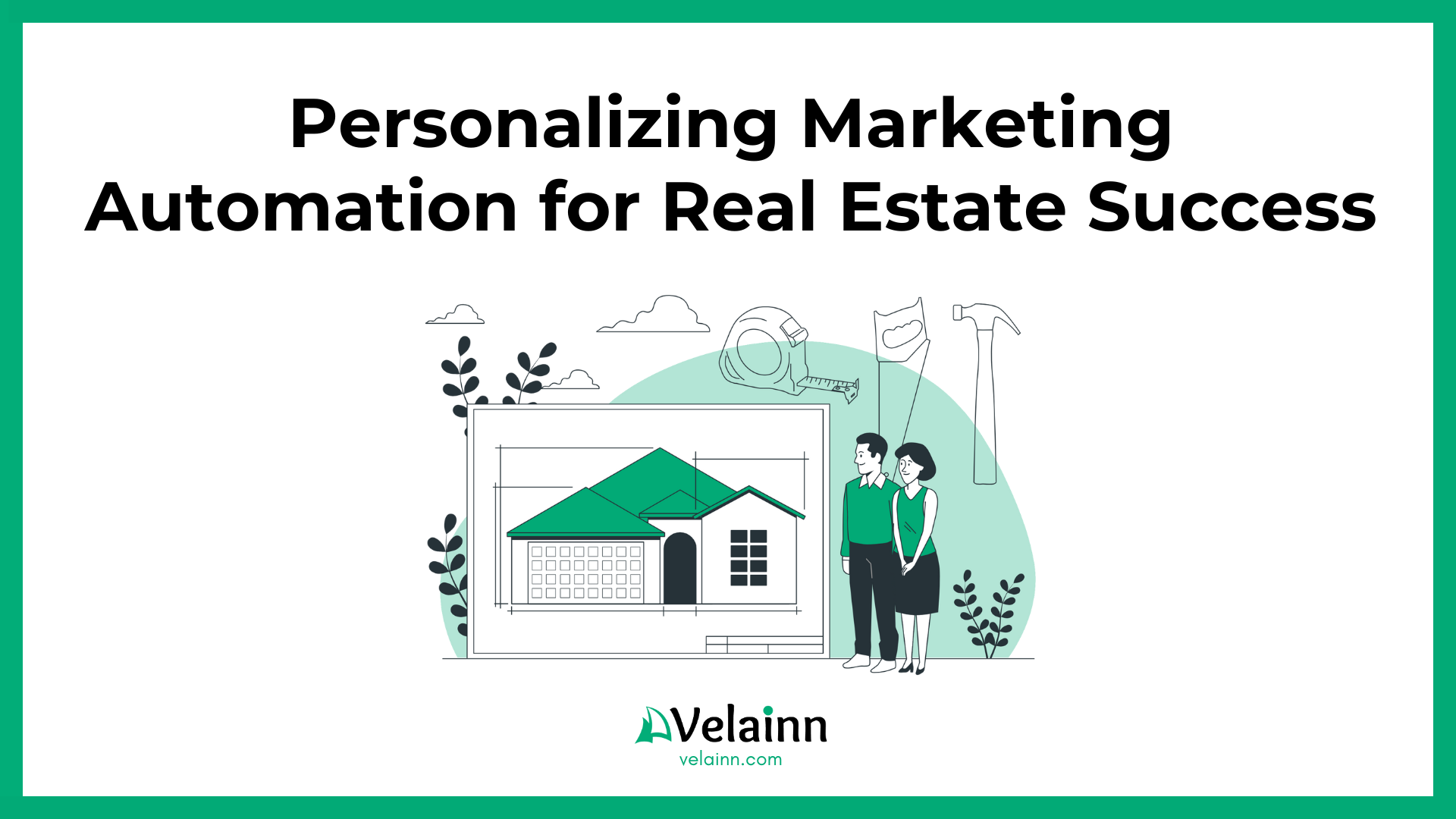 Marketing Automation for Real Estate